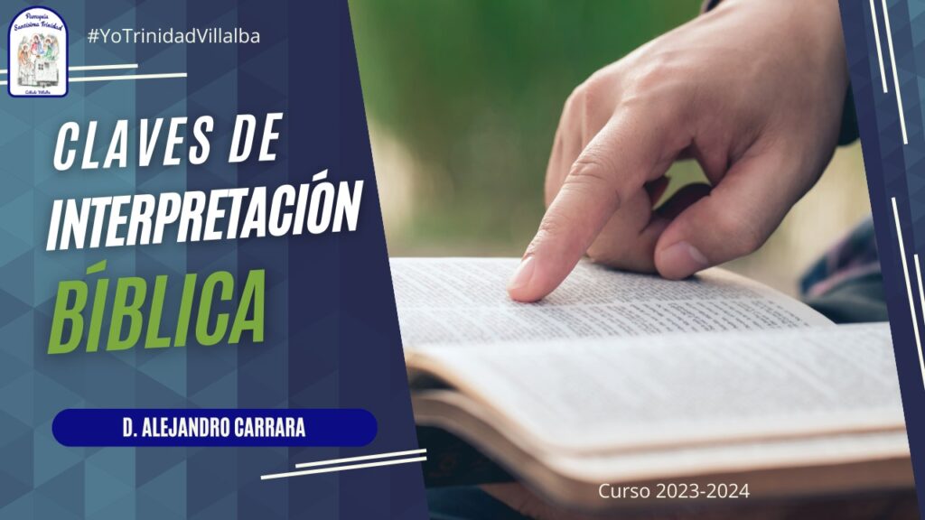 Formación Claves de Interpretación Bíblica Parroquia Santí­sima
