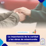 La importancia de la caridad y las obras de misericordia