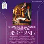 Discernir: buscar la voluntad de Dios en el adviento