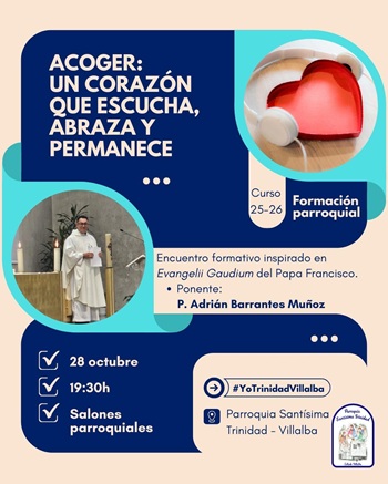 Formación Parroquial: Acoger. Un corazón que escucha, abraza y permanece