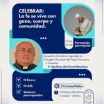 Formación parroquial: Celebrar. La fe se vive con gozo, cuerpo y comunidad