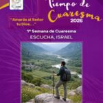 1ª Semana Cuaresma: Escucha, Israel