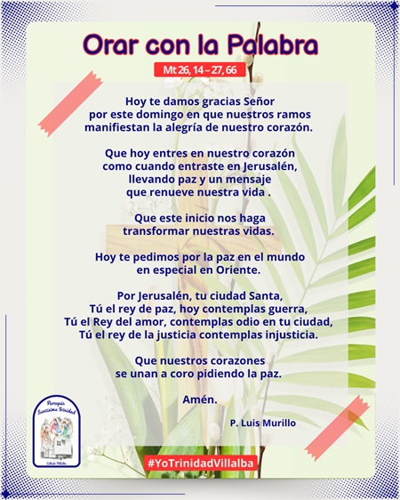 Orar con la Palabra – Mt 26, 14 – 27, 66