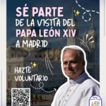Sé parte de la Visita del Papa León XIV a Madrid
