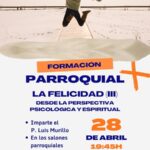 Formación parroquial: La Felicidad (III)