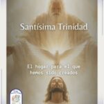 La Trinidad: el hogar para el que hemos sido creados