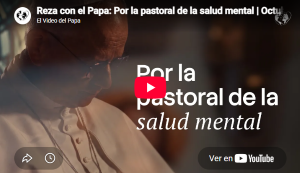 Intención de Oración del Papa Octubre 2026